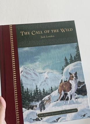 Книга «поклик предків» для дітей. книга в оригіналі “the call of the wild”