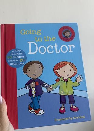 Дитяча книга англійською «going to the doctor”