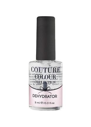 Дегидратор для ногтей couture colour dehydrator 9мл