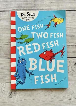 Дитяча книга англійською one fish two fish red fish blue fish by dr.seuss