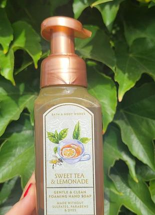 Нежное пенное мыло sweet tea &amp; lemonade от bath &amp; body works пенка парфюмированное мыло