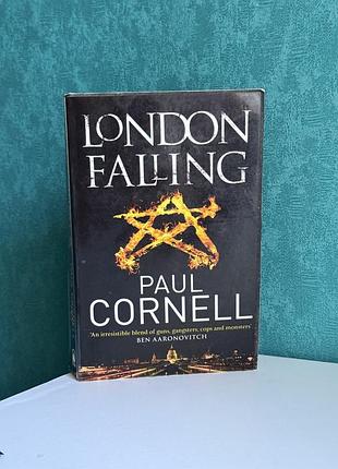 Книга «london falling» paul cornell англійською, shadow police