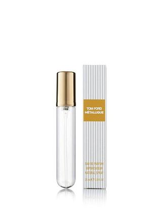 Женский парфюм ручка Tom ford metallique 20 мл