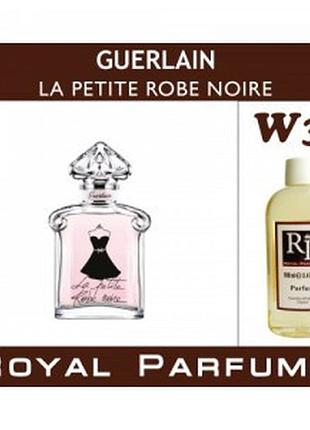 «la petite robe noire» от guerlain. духи на разлив royal parfums 100 мл w-37