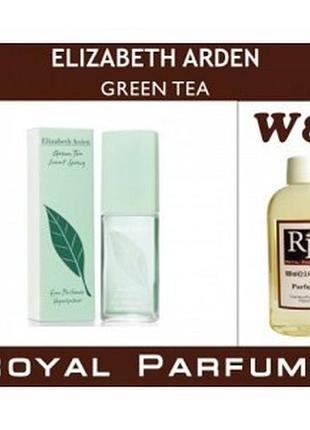 «green tea» от elizabeth arden. духи на разлив royal parfums 100 мл