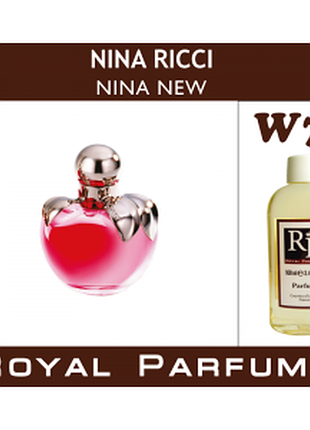«nina new» от nina ricci. парфуми на розлив royal parfums 100 мл