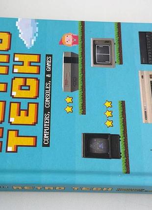 Книга - the nostalgia nerd retro tech computer, consoles and games - издание ilex - 244 страницы 3