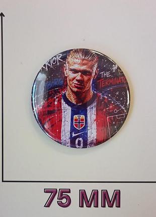 Значок ерлинг холанн erling haaland 7,5 см (37061)