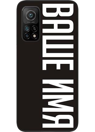 Именной чехол для xiaomi mi 10t бампер с именем печать на чехле