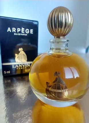 Arpege lanvin вінтаж мініатюра 5 мл