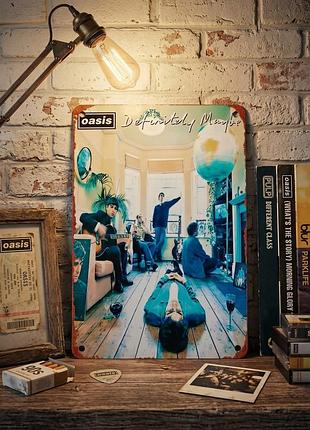 Металева вінтажна табличка "oasis / definitely maybe / рок група / британський рок", постер, 14х20 см