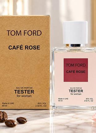 Tom ford café rose lux perfume 60 мл