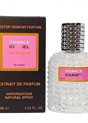 Chance eau fraiche жіночий парфум tester vip 60 мл