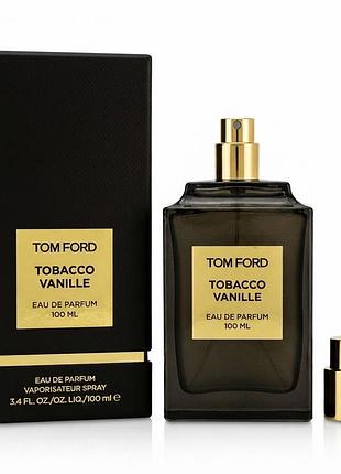 Tobacco vanille tom ford ( табак ваниль) парфюм унисекс 100 мл