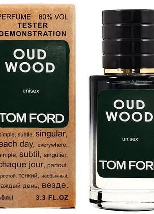 Tom ford oud wood тестер lux унисекс 60 мл