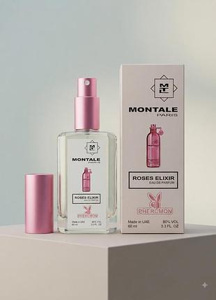 Montale rose elixir pheromone parfum 60 мл