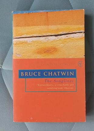 Bruce chatwin "the songlines"
