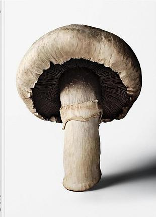 The gourmand's mushroom. a collection of stories & recipes