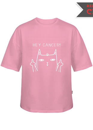 Футболка «hey cancer!» — oversize