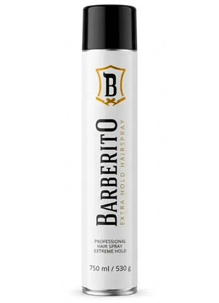 Лак для волосся barberito extra hold hairspray 750 мл