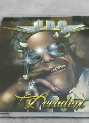 U.d.o. - decadent. новий ліцензійний компакт-диск