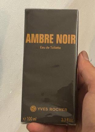 Ambre noir yves rocher 100 мл. чорна амбра туалетна вода