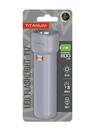 Портативний світлодіодний ліхтарик titanum tlf-t17 50lm gray