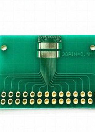 Плата макетна fpc double row 30pin крок 0.4мм на виведення 2.54мм