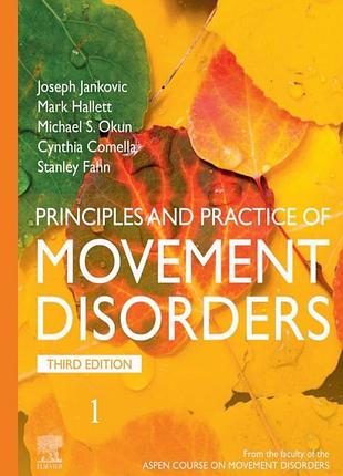 Principles and practice of movement disorders. 3rd ed. 2022. joseph jankovic, mark hallett, michael s. okun, cynthia comella