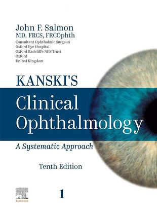 Kanski's clinical ophthalmology. a systematic approach. 10th ed. 2025. john f. salmon.