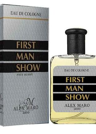 Туалетная вода мужская first man show 100мл тм alex maro 7 копійок