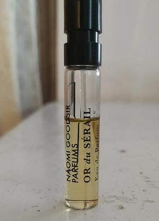 Пробник парфумів naomi goodsir or du sérail eau de parfum