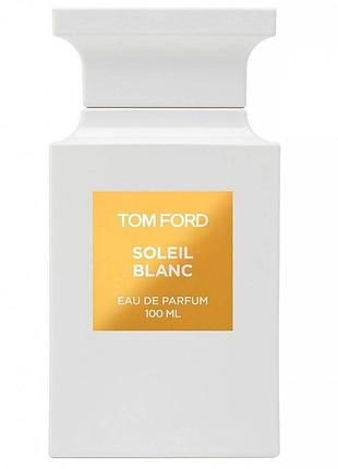 Tom ford soleil blanc edp 100ml