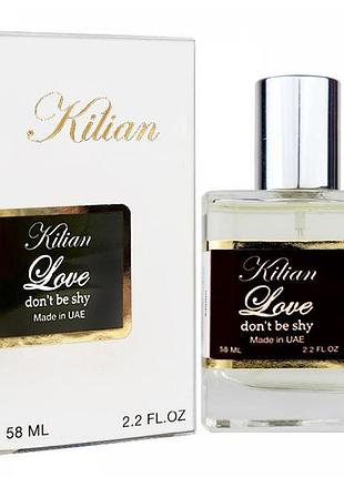 Kilian love don't be shy perfume newly женский 58 мл