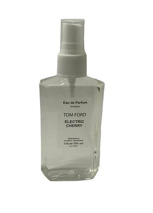 Tom ford electric cherry - parfum analogue 110ml