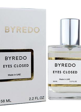 Byredo eyes closed perfume newly унісекс 58 мл