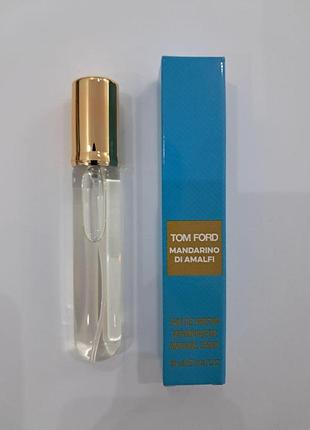 Унисекс мини парфюм tom ford mandarino di amalfi 20 мл