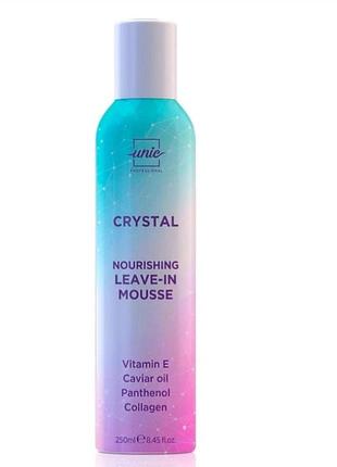 Поживний незмивний мус unic crystal nourishing leave-in mousse 250 мл