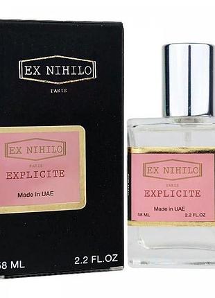 Ex nihilo explicite perfume newly унісекс 58 мл