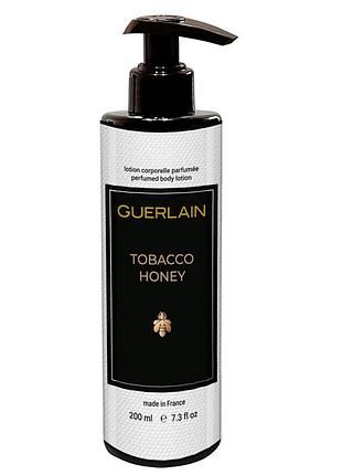 Парфюмированный лосьон для тела guerlain tobacco honey brand collection 200 мл