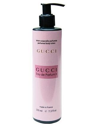 Парфюмированный лосьон для тела gucci eau de parfum ii