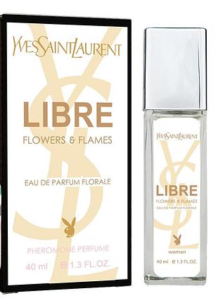 Yves saint laurent libre flowers & flames pheromone parfum женский 40 мл