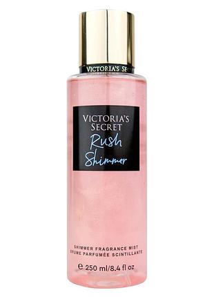 Парфумований спрей для тіла victorias secret rush shimmer 250 мл