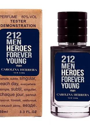 Carolina herrera 212 men heroes forever young тестер lux мужской 60 мл