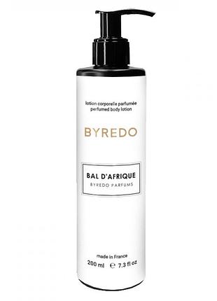 Парфюмированный лосьон для тела byredo bal dafrique brand collection 200 мл