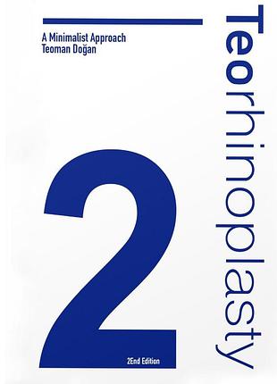 Teorhinoplasty. 2nd ed. 2024. teoman dogan.