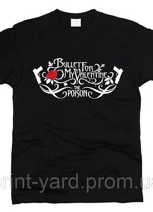 Футболка черная loys music bullet for my valentine the poison