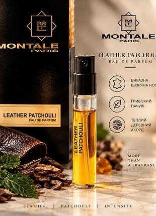 Оригінал пробник montale leather patchouli