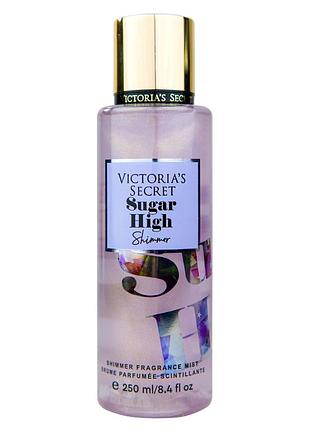Парфумований спрей для тіла victorias secret sugar high shimmer 250 мл