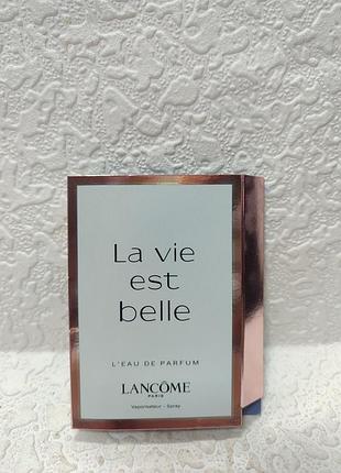 Пробник женской парфюмированной воды lancΩme la vie est belle. 1.2мл